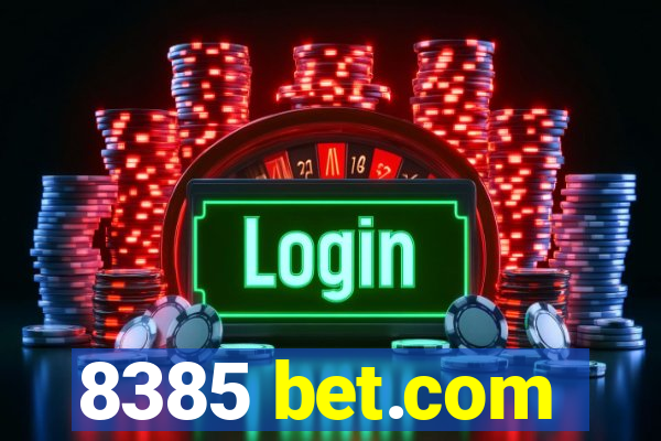 8385 bet.com